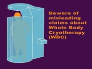 Beware Whole Body Cryotherapy Claims, FDA Warns